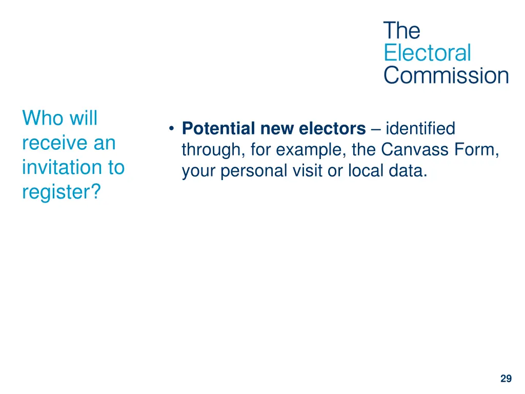 who will receive an invitation to register
