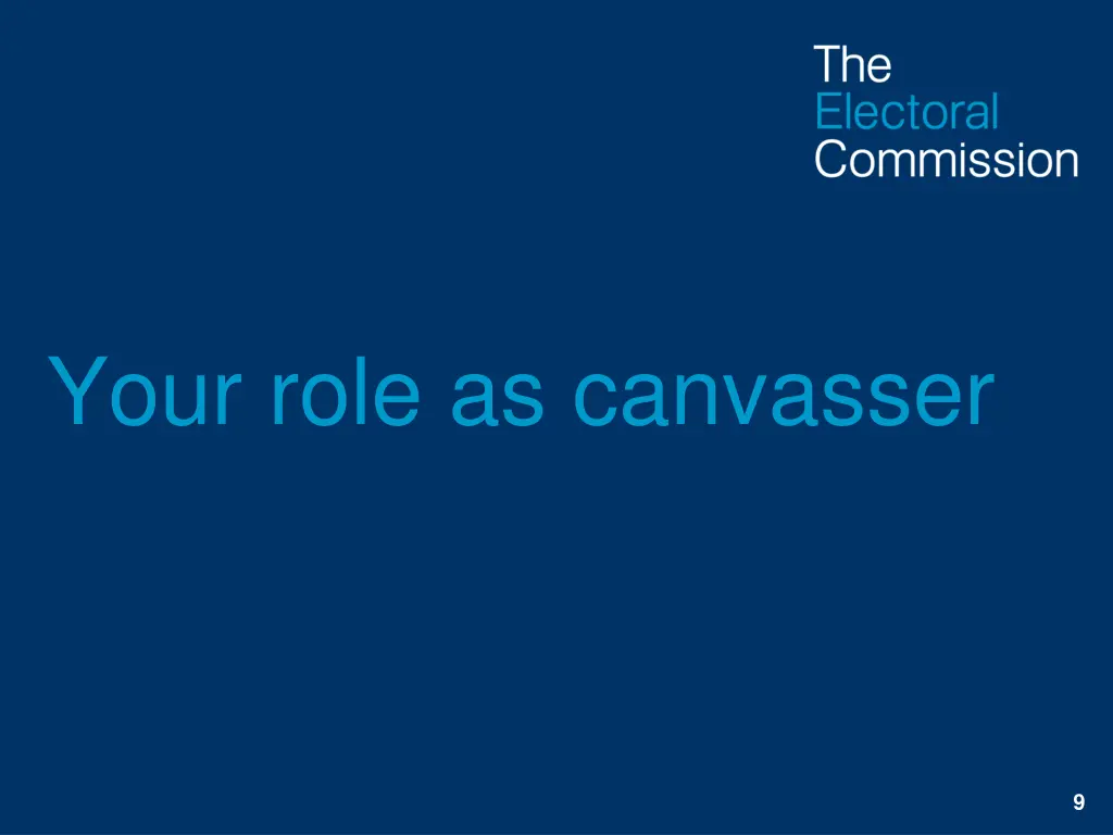 your role as canvasser