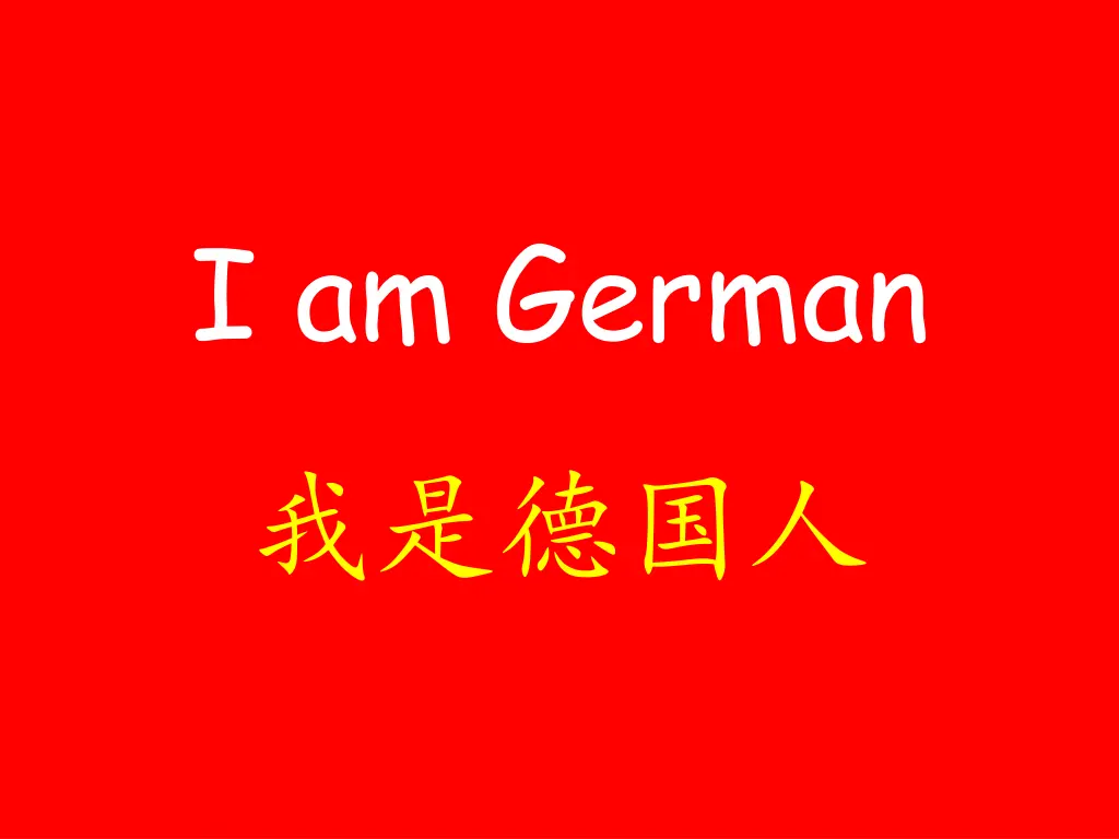i am german