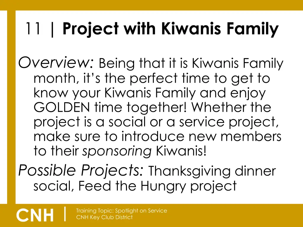 11 project with kiwanis family
