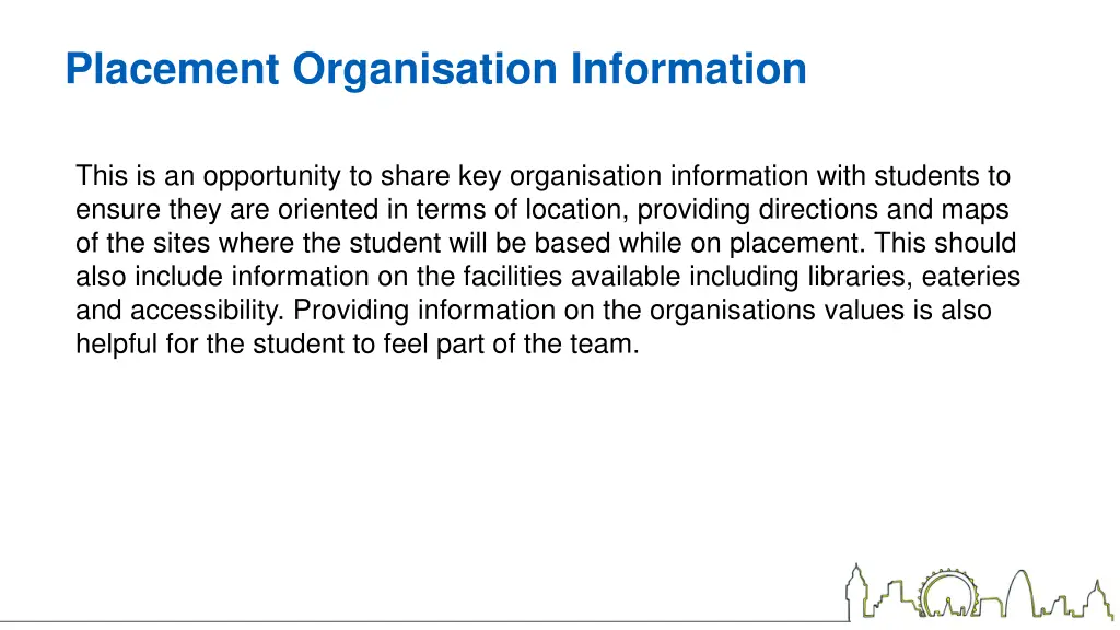 placement organisation information