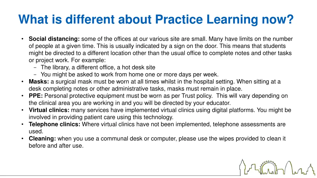 what is different about practice learning now