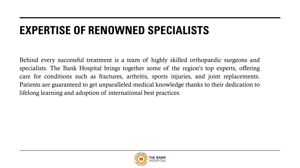 expertise of renowned specialists