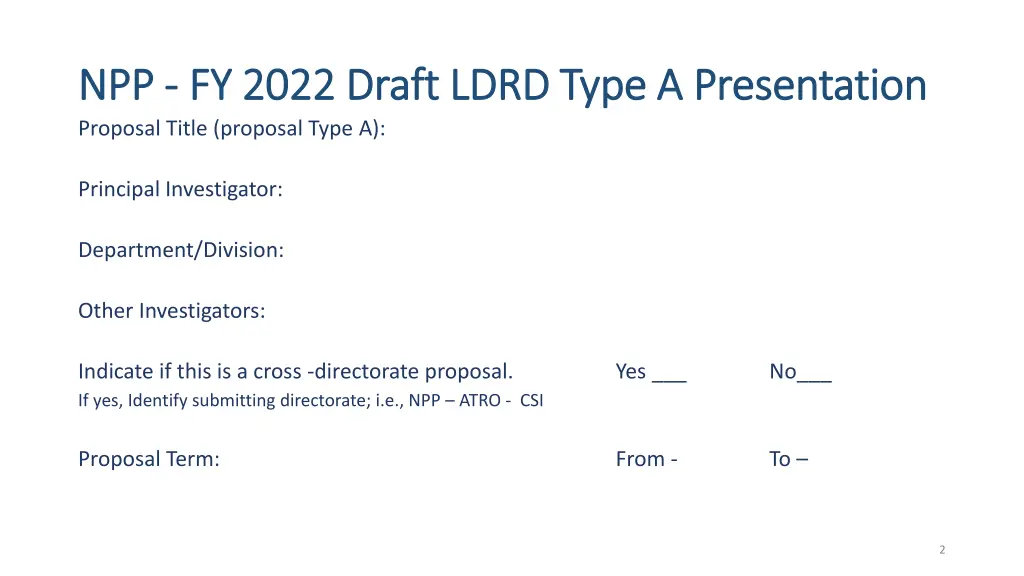 npp npp fy 2022 draft ldrd type a presentation