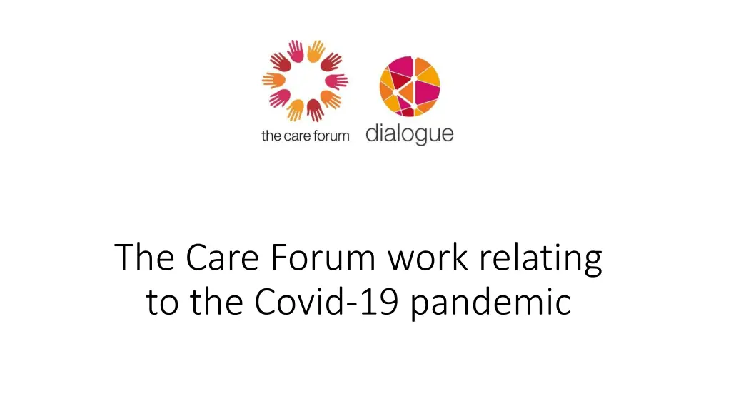 the care forum work relating to the covid