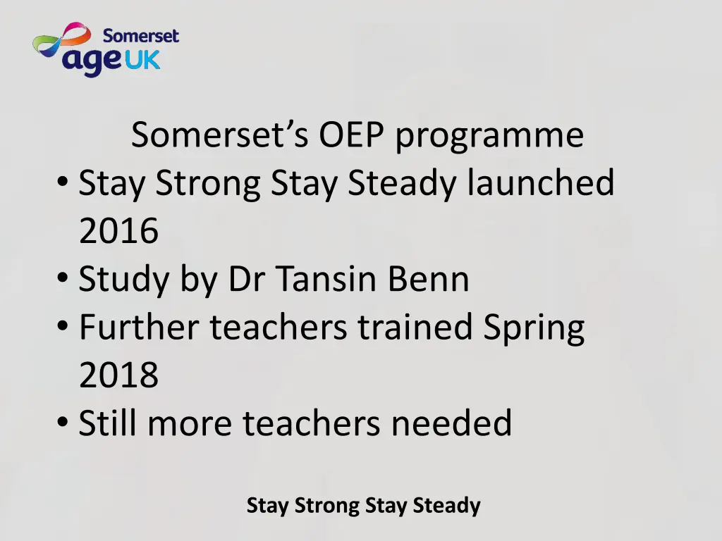 somerset s oep programme stay strong stay steady