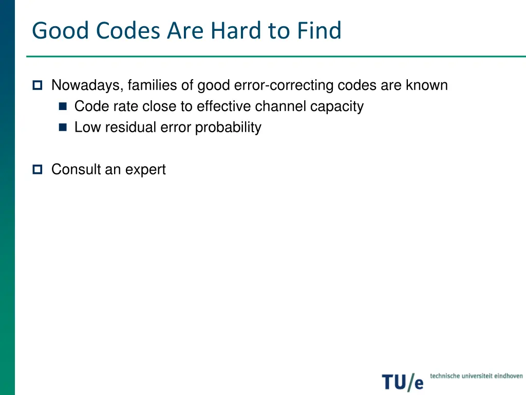 good codes are hard to find