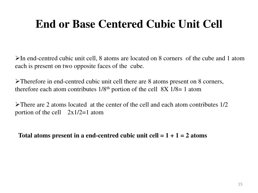 end or base centered cubic unit cell