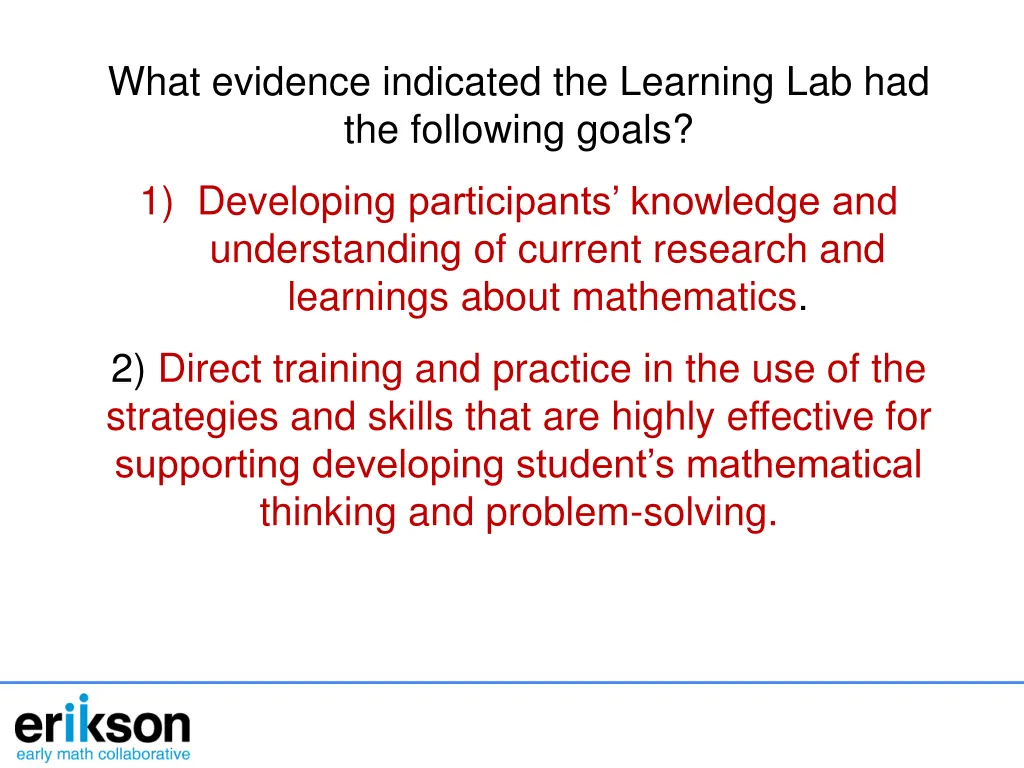 what evidence indicated the learning