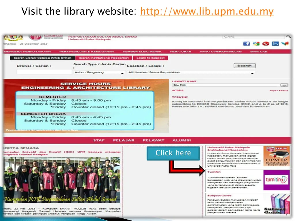 visit the library website http www lib upm edu my