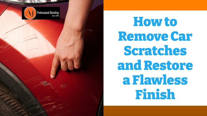 how to re ove car scratches and restore