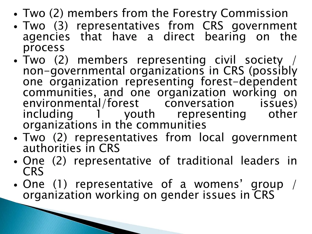 two 2 members from the forestry commission