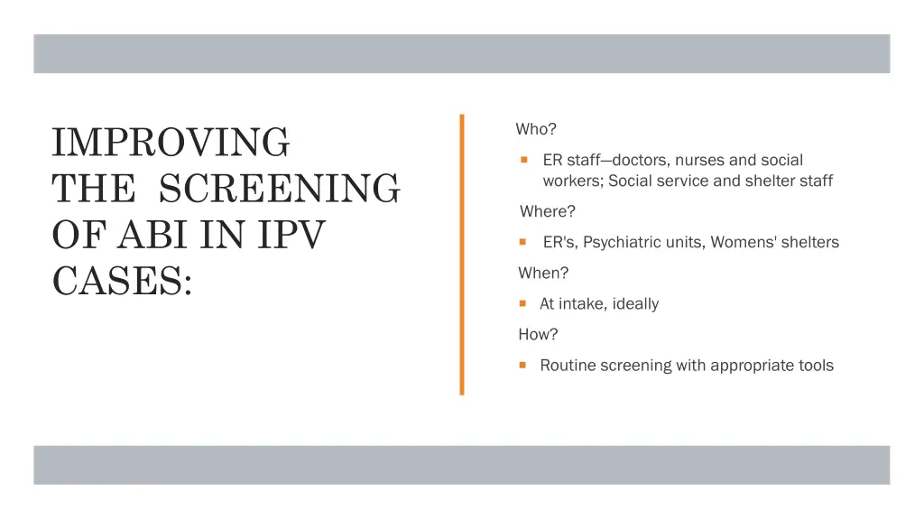 improving the screening of abi in ipv cases