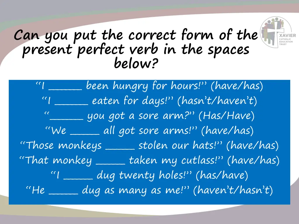 can you put the correct form of the present