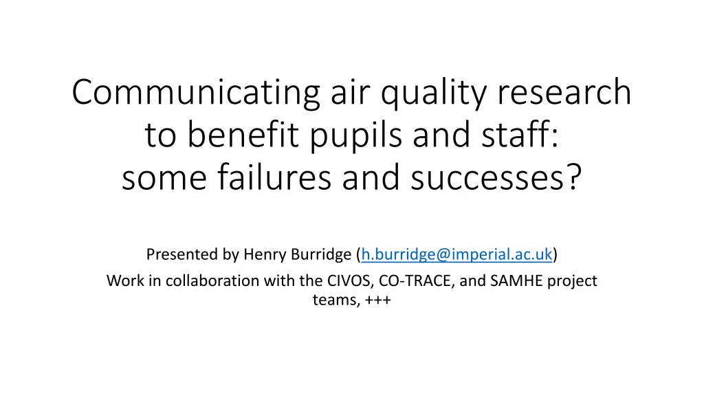 communicating air quality research to benefit