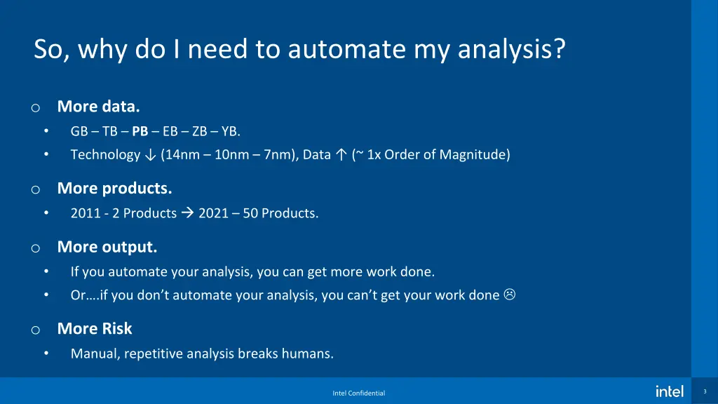 so why do i need to automate my analysis