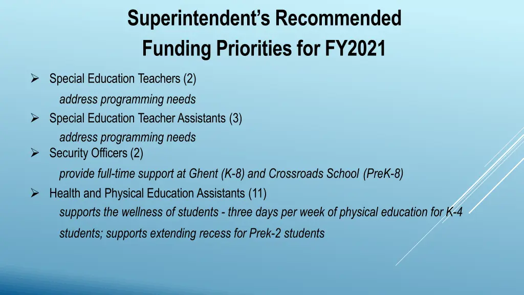 superintendent s recommended funding priorities 4