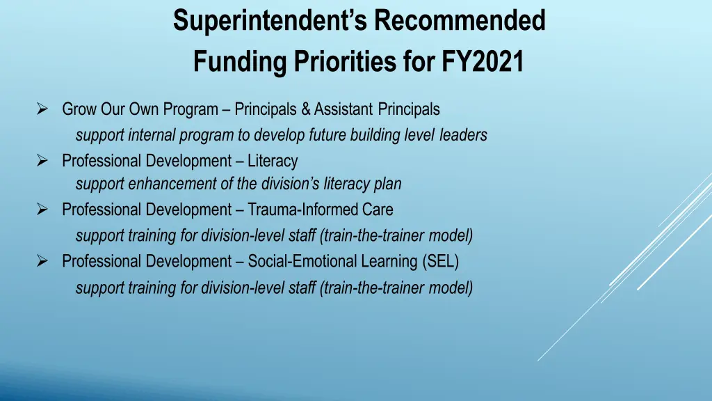 superintendent s recommended funding priorities 6