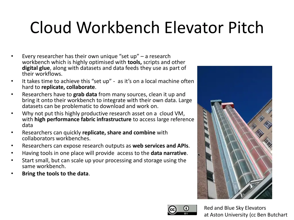 cloud workbench elevator pitch