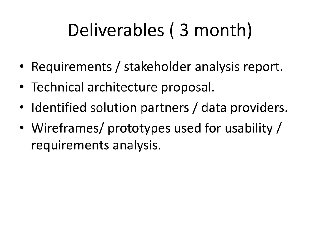 deliverables 3 month