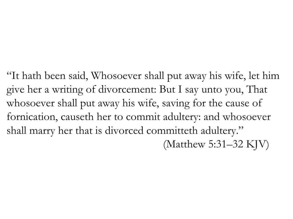 it hath been said whosoever shall put away