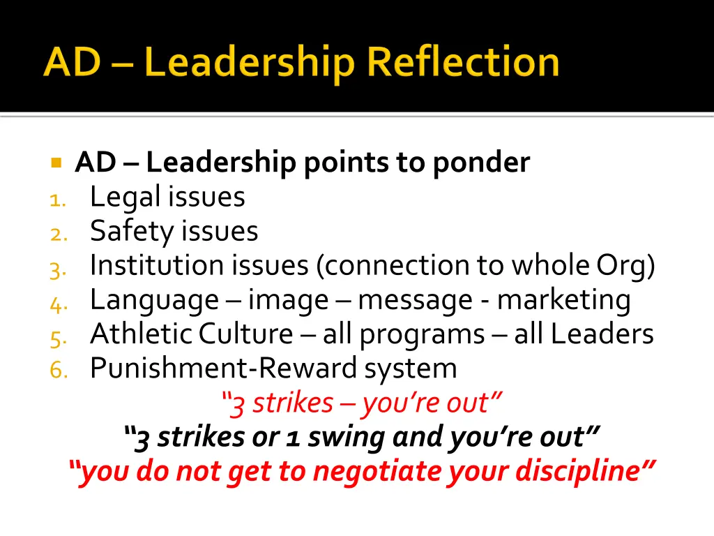 ad leadership points to ponder 1 legal issues