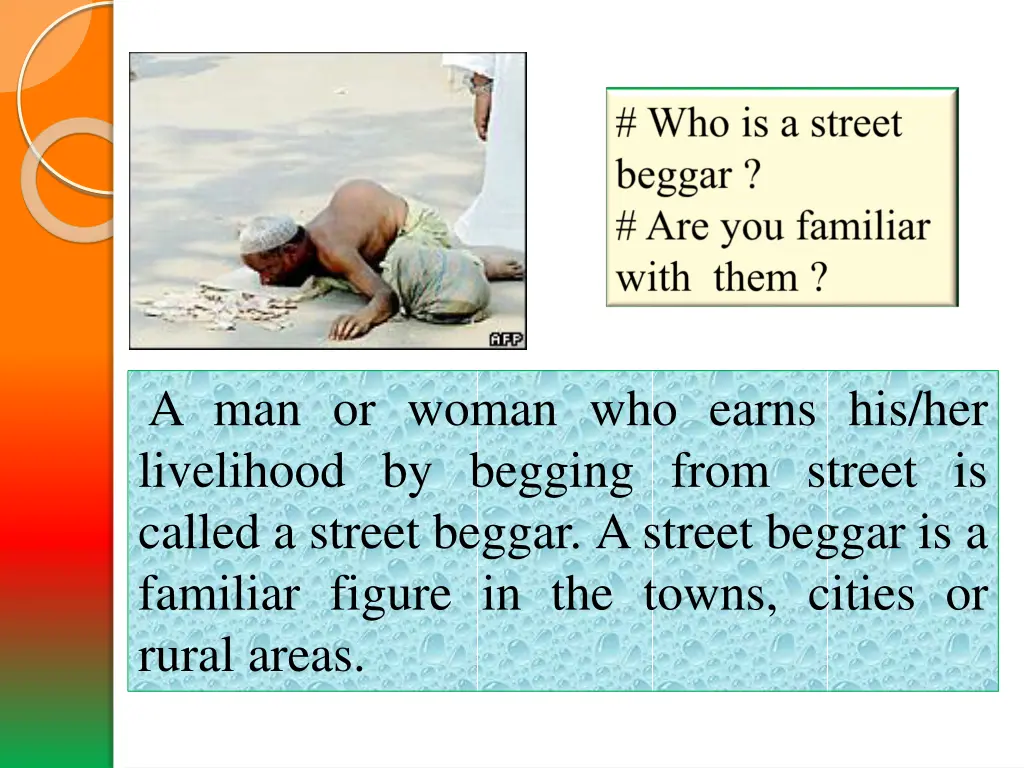 a man or woman who earns his her livelihood
