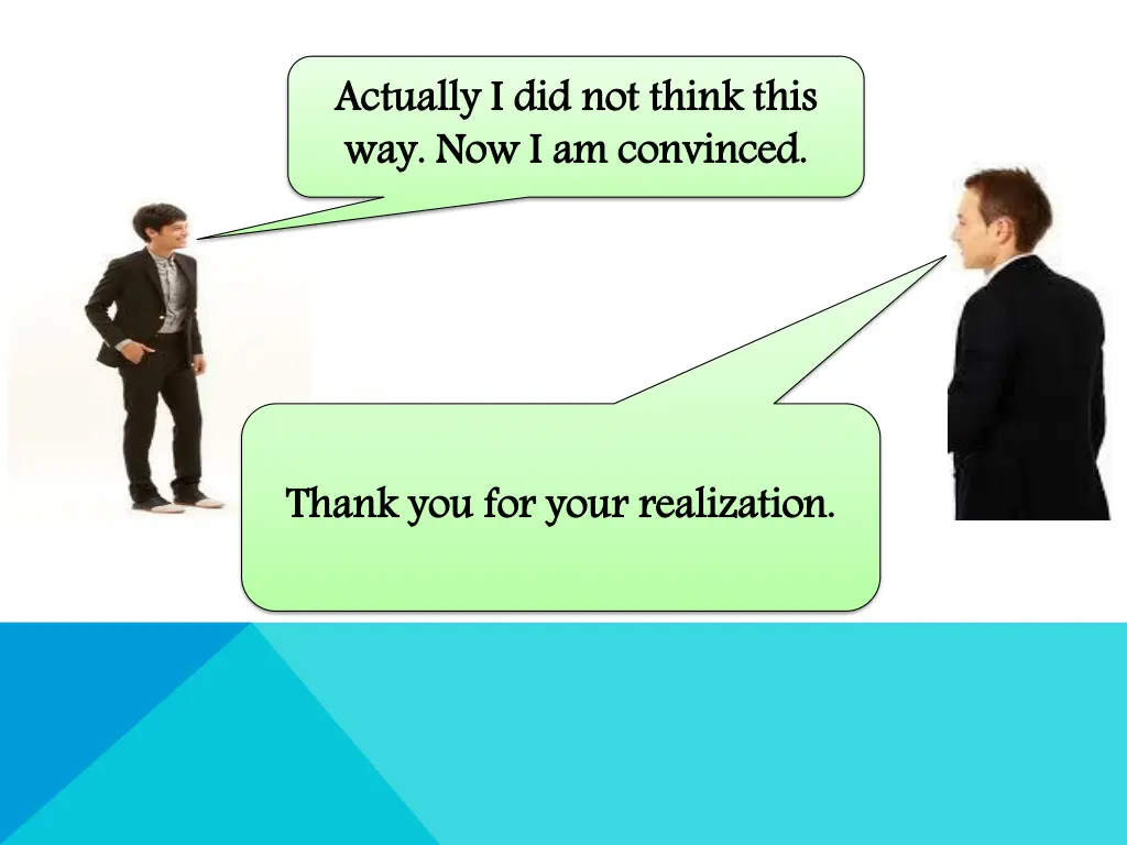 actually i did not think this