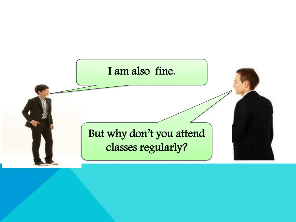 i am also fine