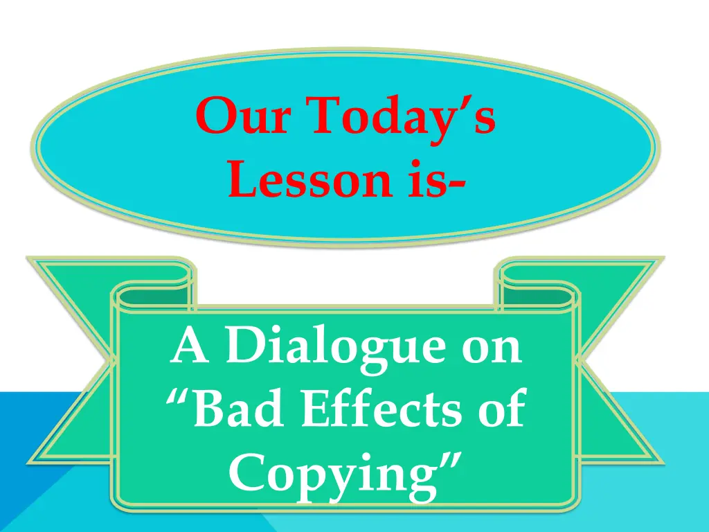 our today s lesson is