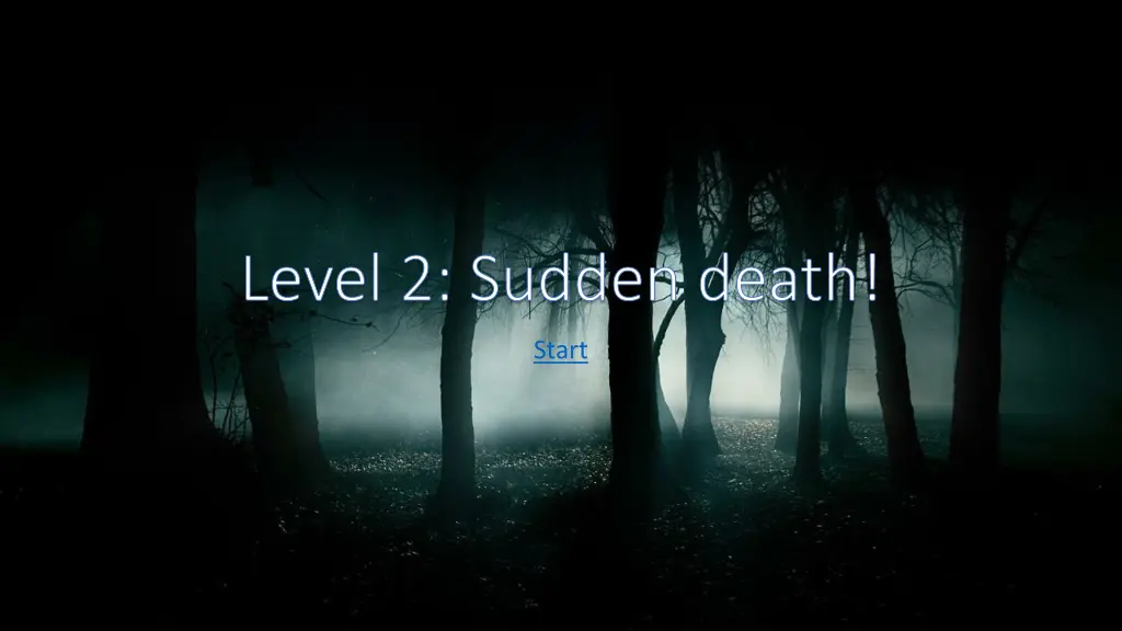 level 2 sudden death