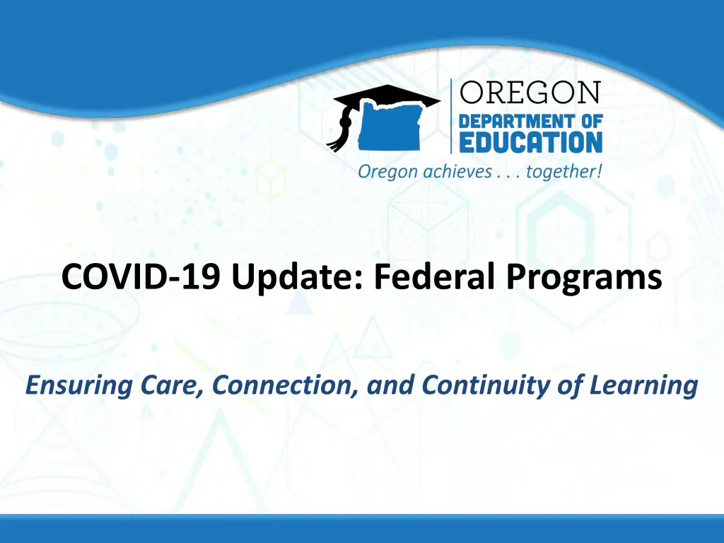 covid 19 update federal programs