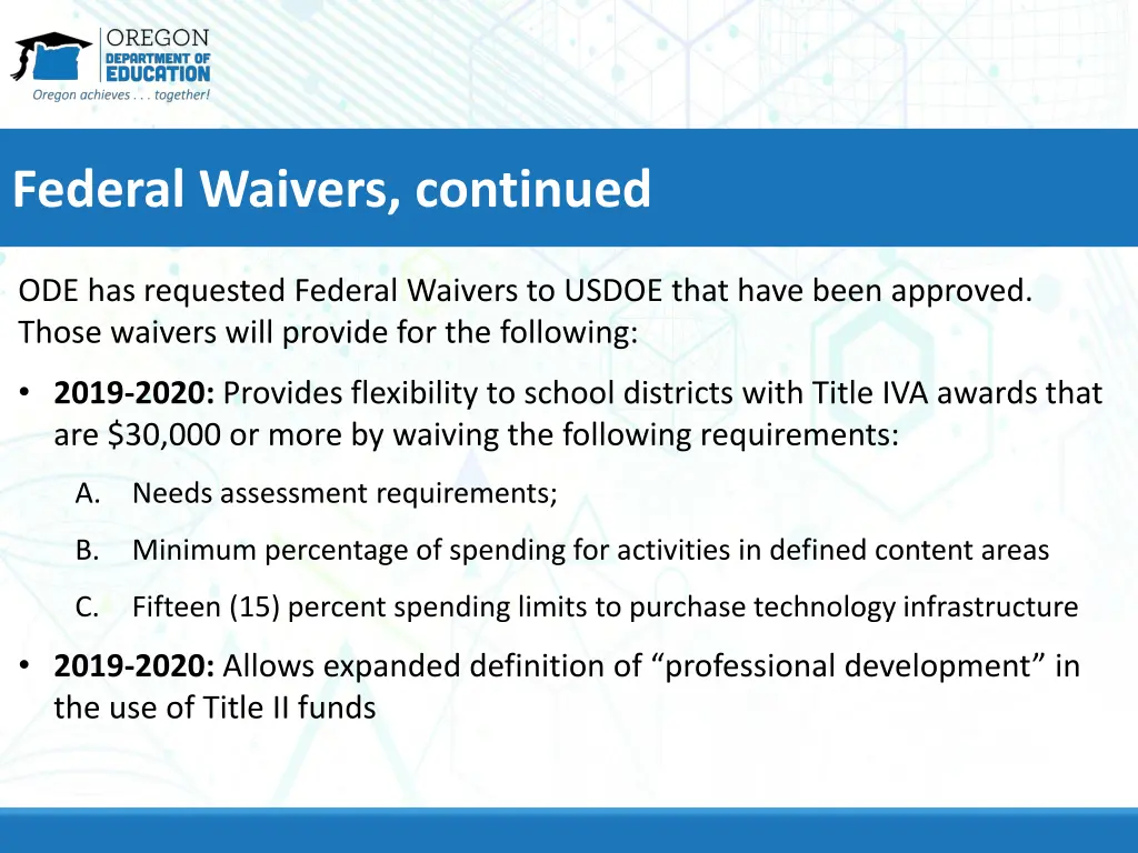 federal waivers continued