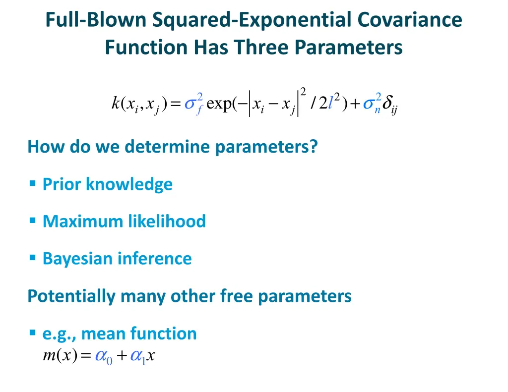 full blown squared exponential covariance