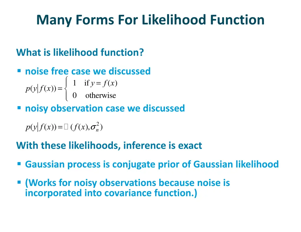 many forms for likelihood function