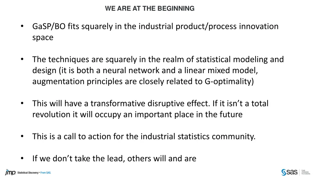 we are at the beginning