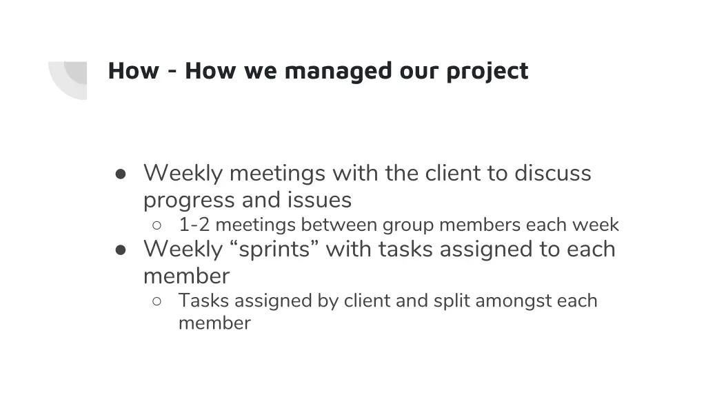 how how we managed our project