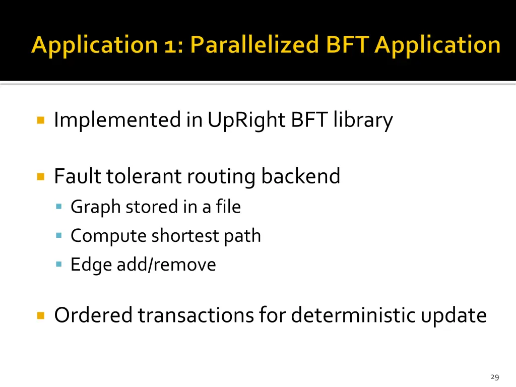 implemented in upright bft library