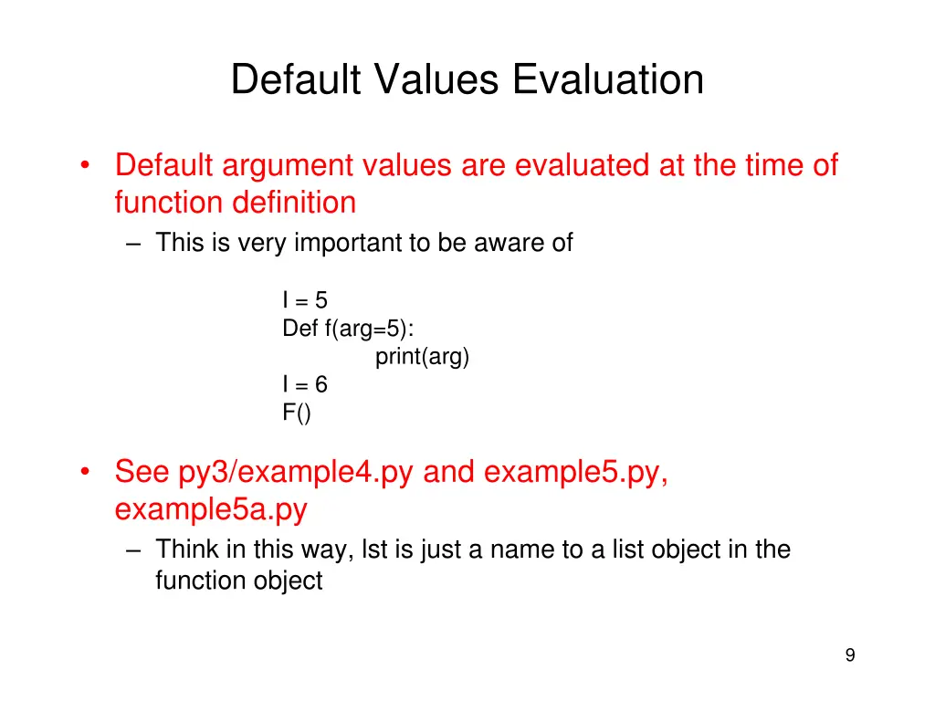 default values evaluation