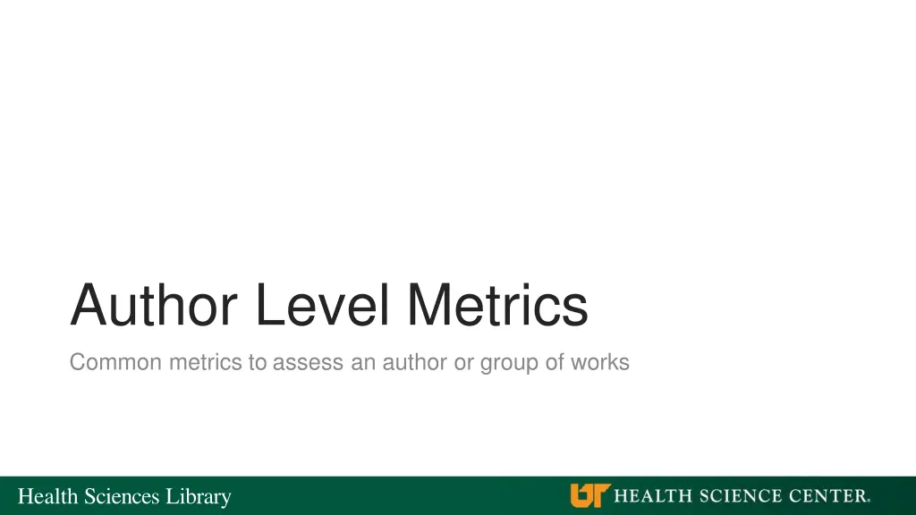 author level metrics common metrics to assess
