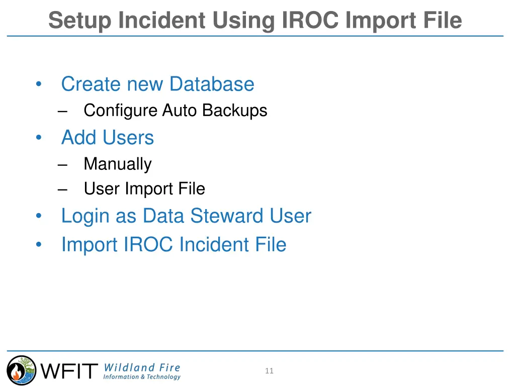 setup incident using iroc import file
