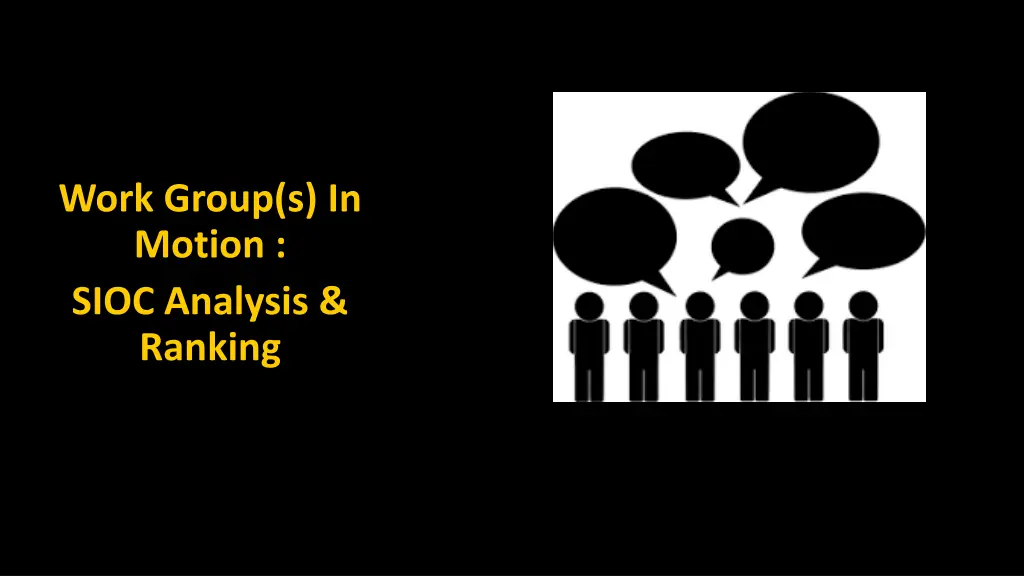 work group s in motion sioc analysis ranking