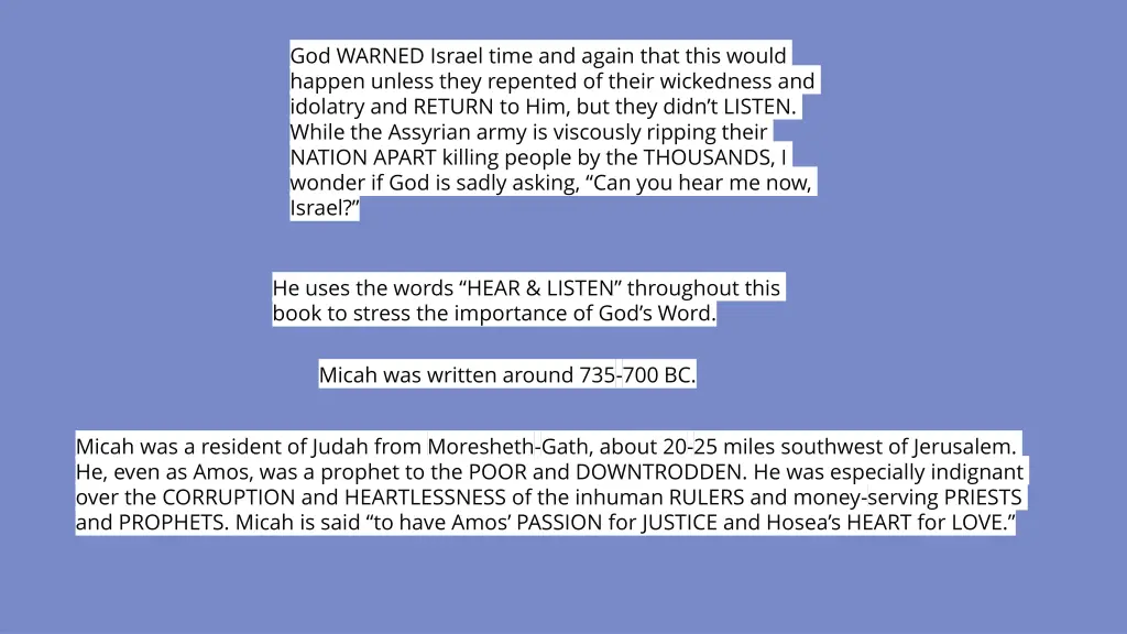 god warned israel time and again that this would