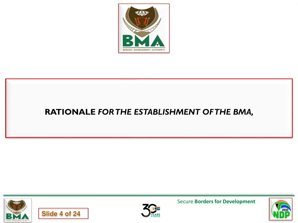 rationale for the establishment of the bma