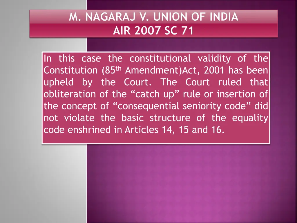 m nagaraj v union of india air 2007 sc 71