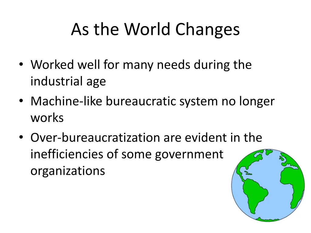 as the world changes