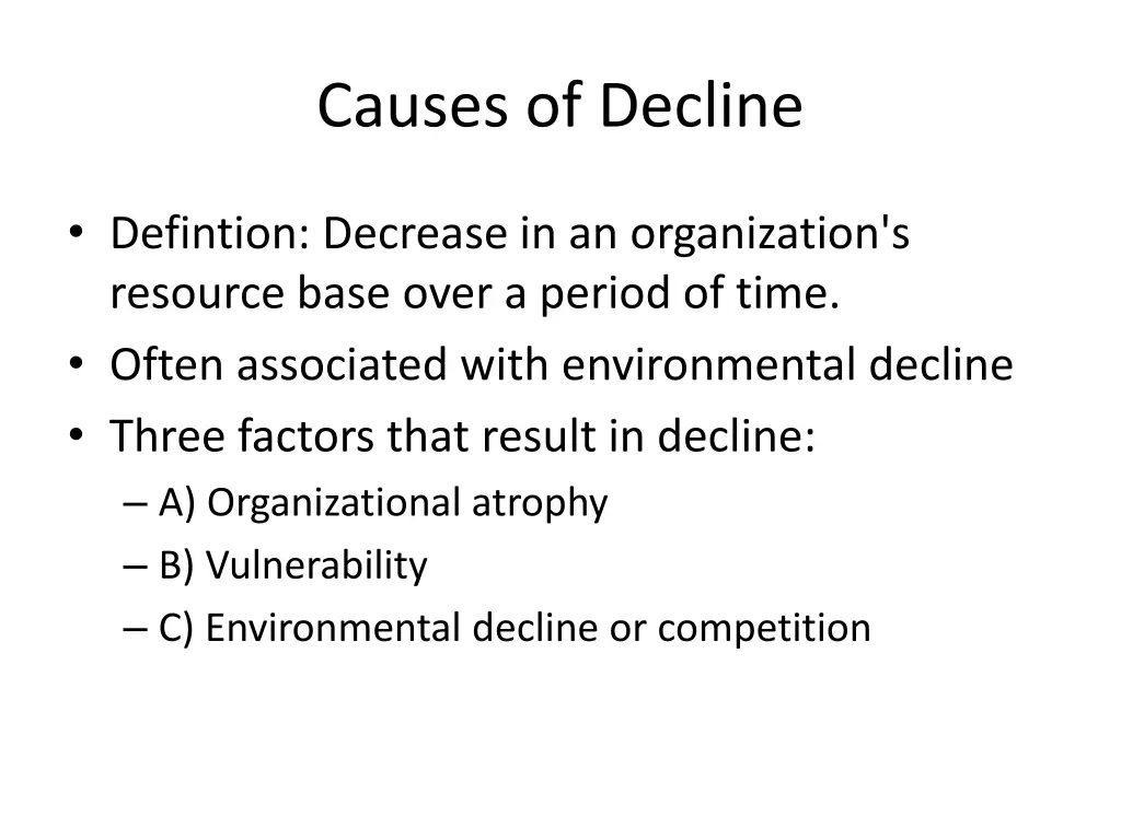 causes of decline
