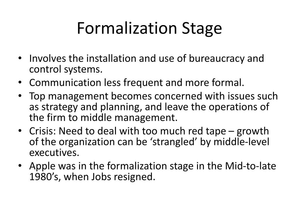 formalization stage