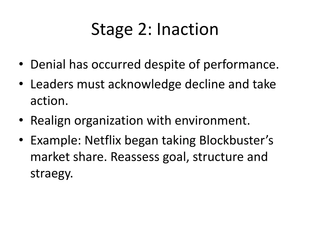 stage 2 inaction