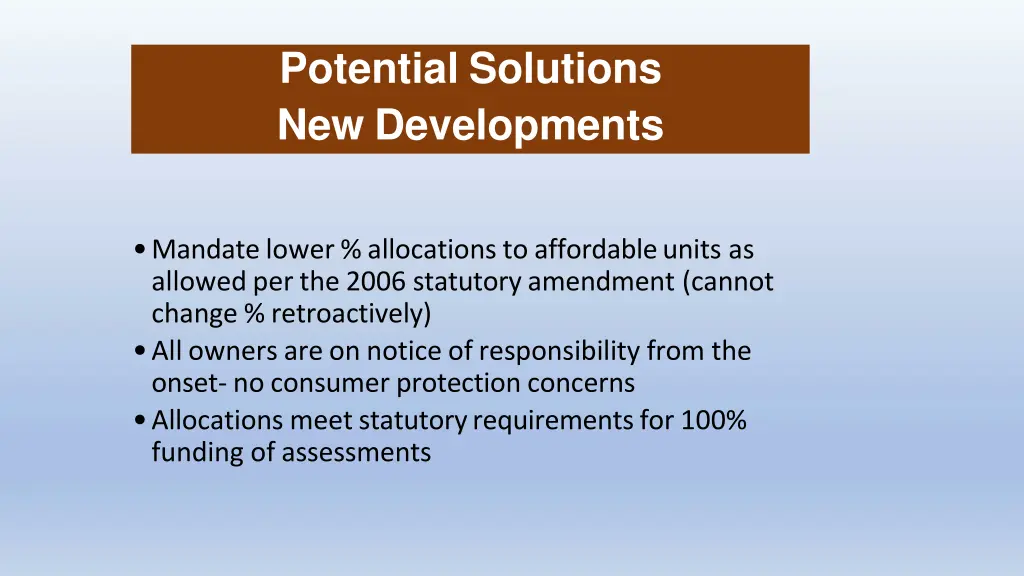 potential solutions new developments